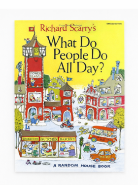 What Do People Do All Day Richard Scarry children book cover