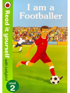 I am a Footballer – Ladybird – детска книга на английски