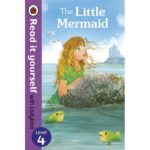 The Little Mermaid Ladybird Readers Level 4 книга за деца на английски