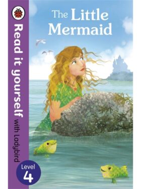The Little Mermaid Ladybird Readers Level 4 книга за деца на английски