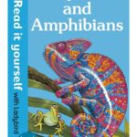 Reptiles and Amphibians – Ladybird – детска книга на английски