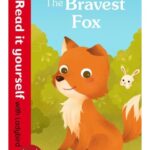 The Bravest Fox – Ladybird – детска книга на английски