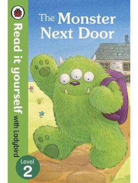The Monster Next Door – Ladybird – детска книга на английски