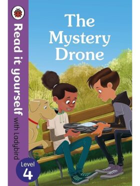 The Mystery Drone – Ladybird – детска книга на английски