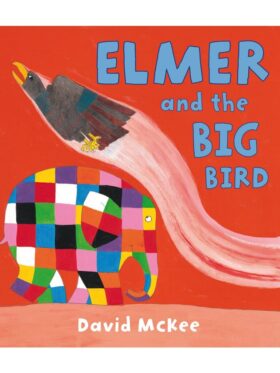 Elmer and the Big Bird – David McKee – детска книга на английски