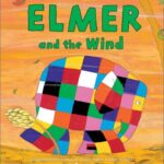 Elmer and the Wind – David McKee – детска книга на английски