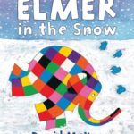 Elmer in the Snow – David McKee – детска книга на английски