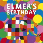 Elmer's Birthday – David McKee – детска книга на английски