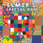 Elmer's Special Day – David McKee – детска книга на английски