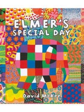 Elmer's Special Day – David McKee – детска книга на английски