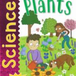 Get Set Go Science: Plants – Miles Kelly – детска книга на английски