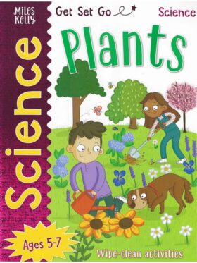 Get Set Go Science: Plants – Miles Kelly – детска книга на английски