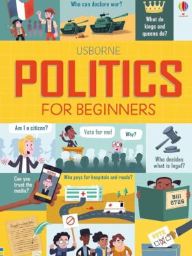kniga.jpgPolitics for Beginners – Usborne – детска книга на английски