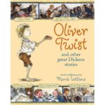 Oliver Twist and Other Great Dickens Stories – детска книга на английски език