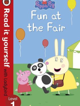 Peppa Pig Fun at the Fair – детска книга на английски език Level 1