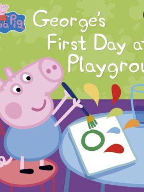 Peppa Pig: George's First Day at Playgroup – детска книга на английски ALT вътрешна: